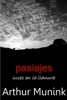 Paperback Pasiajes. Luces en la Llanura (Amazon Edition) [Spanish] Book