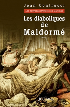 Paperback Les Diaboliques de Maldorme [French] Book