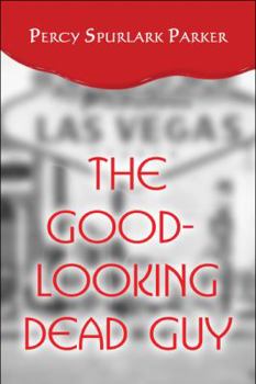Paperback The Good-looking Dead Guy Book