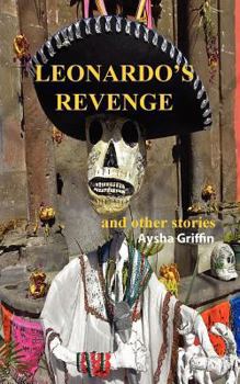 Paperback Leonardo's Revenge and Other Stories Book