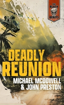 Deadly Reunion (Black Berets; No. 1) 0440118514 Book Cover