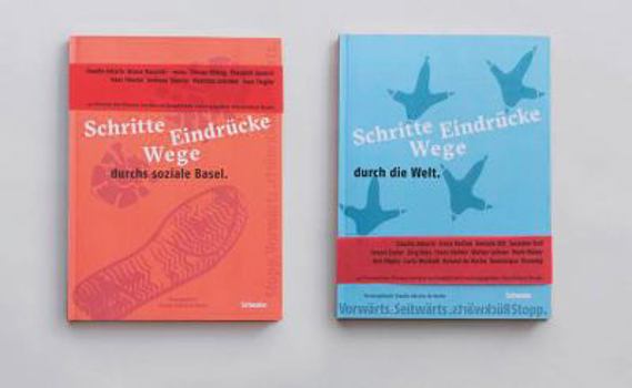 Hardcover Schritte, Wege, Eindrucke: Vorwarts, Ruckwarts, Seitwarts, Stopp! [German] Book