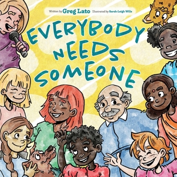 Paperback Everybody Needs Someone Book