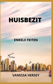 Paperback Huisbezit: Enkele Feiten [Dutch] Book