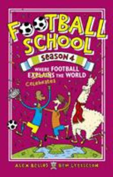 Hardcover Football School Season 4: Where Football Explains the World Book
