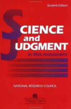 Paperback Science and Judgement in Risk Assessment: Student Edition Book