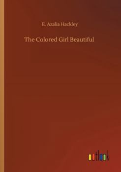 Paperback The Colored Girl Beautiful Book