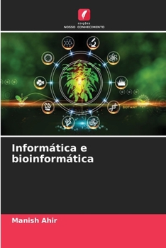 Paperback Informática e bioinformática [Portuguese] Book