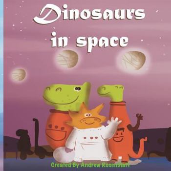 Paperback Dinosaurs In Space Book