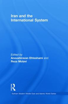 Paperback Iran and the International System Book