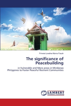 Paperback The significance of Peacebuilding Book