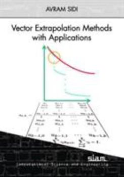 Paperback Vector Extrapolation Methods with Applications Book