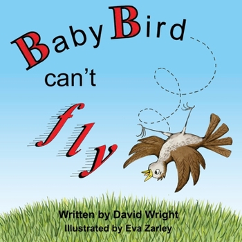 Paperback Baby Bird Can't Fly Book