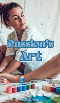 Hardcover Passion's Art Book