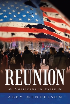 Paperback Reunion: Americans in Exile Book