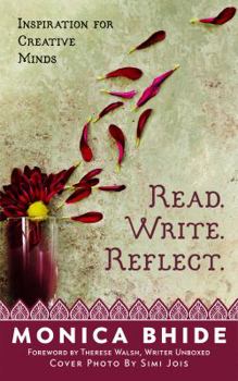 Paperback Read. Write. Reflect.: Inspiration for Creative Minds Book