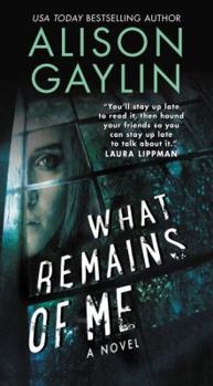 Mass Market Paperback What Remains of Me Book