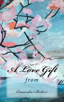 Paperback A Love Gift Book