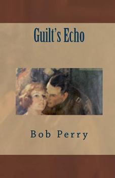 Paperback Guilt's Echo Book