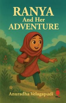 Paperback Ranya And Her Adventure Book