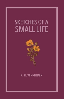 Paperback Sketches of a Small Life Book
