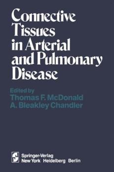 Paperback Connective Tissues in Arterial and Pulmonary Disease Book