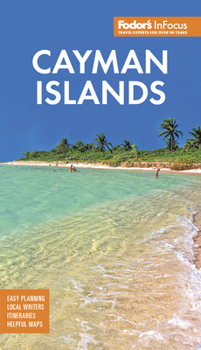 Fodor's InFocus Cayman Islands (Full-color Travel Guide)