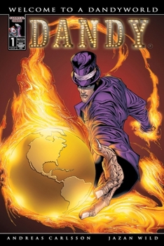 Paperback Dandy: Welcome To A Dandyworld Book