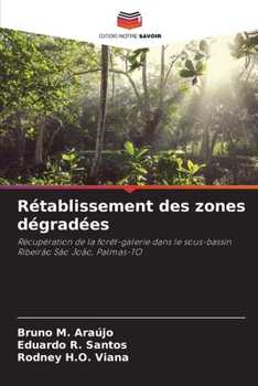 Paperback Rétablissement des zones dégradées [French] Book