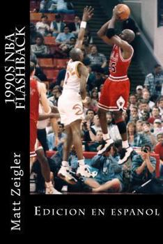 Paperback 1990s NBA Flashback: Edicion en espanol [Spanish] Book