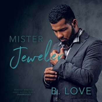 Mister Jeweler - Book #3 of the Mister Series