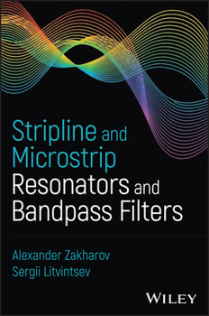 Hardcover Stripline and Microstrip Resonators and Bandpass Filters Book