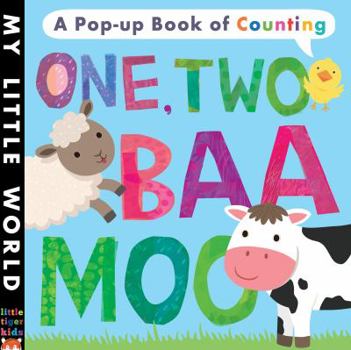 One, Two, Baa, Moo: A Pop-Up Book of Counting - Book  of the My Little World