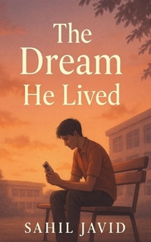 Paperback The Dream He Lived Book