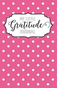Diary My Little Gratitude Journal (pink cover) Book