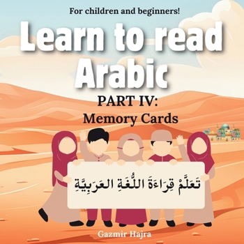 Paperback Learn to read Arabic: Part IV: Memory Cards Book