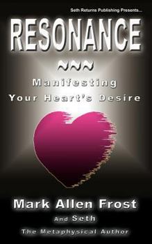 Paperback Resonance - Manifesting Your Heart's Desire Book