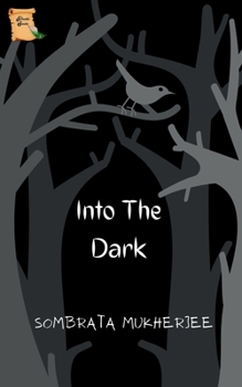 Paperback Into The Dark Book