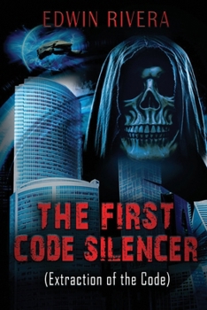 Paperback The First Code Silencer (Extraction of the Code) Book