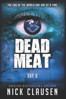 Paperback Dead Meat: Day 6 Book