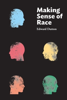 Paperback Making Sense of Race Book