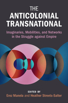 Paperback The Anticolonial Transnational Book