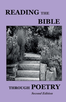 Paperback Reading the Bible Through Poetry - Second Edition Book