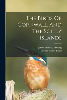 Paperback The Birds Of Cornwall And The Scilly Islands Book