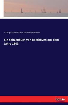 Paperback Ein Skizzenbuch von Beethoven aus dem Jahre 1803 [German] Book