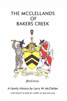 The McClellands of Bakers Creek