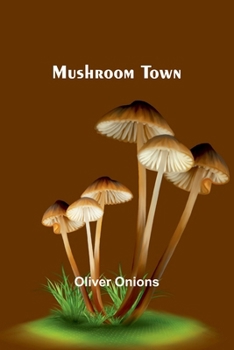 Paperback Mushroom Town Book