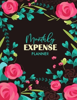 Monthly Expense Planner: Daily, Weekly and Monthly Budget Workbook | Daily Planner with Expenses | Debt Tracking Organizer | Money Saving Budget Planner | Personal or Business Accounting Journal