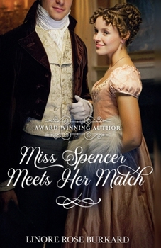 Paperback Miss Spencer Meets Her Match: A Regency Romance Comedy Novella Book