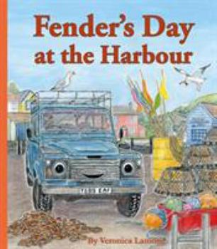 Paperback Fender's Day at the Harbour: Book 4 Book